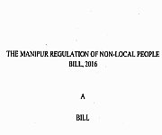 ILP : Manipur Regulation of Non-Local Peoples' Bill :: Draft - Sep 26 2016